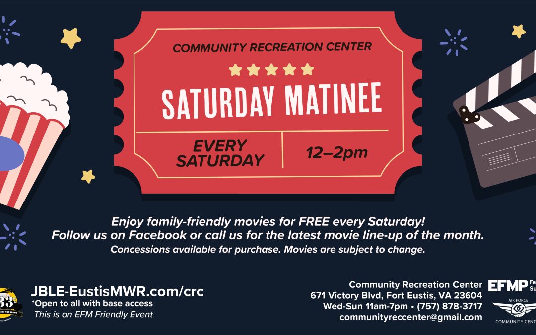 Saturday Matinee Movies